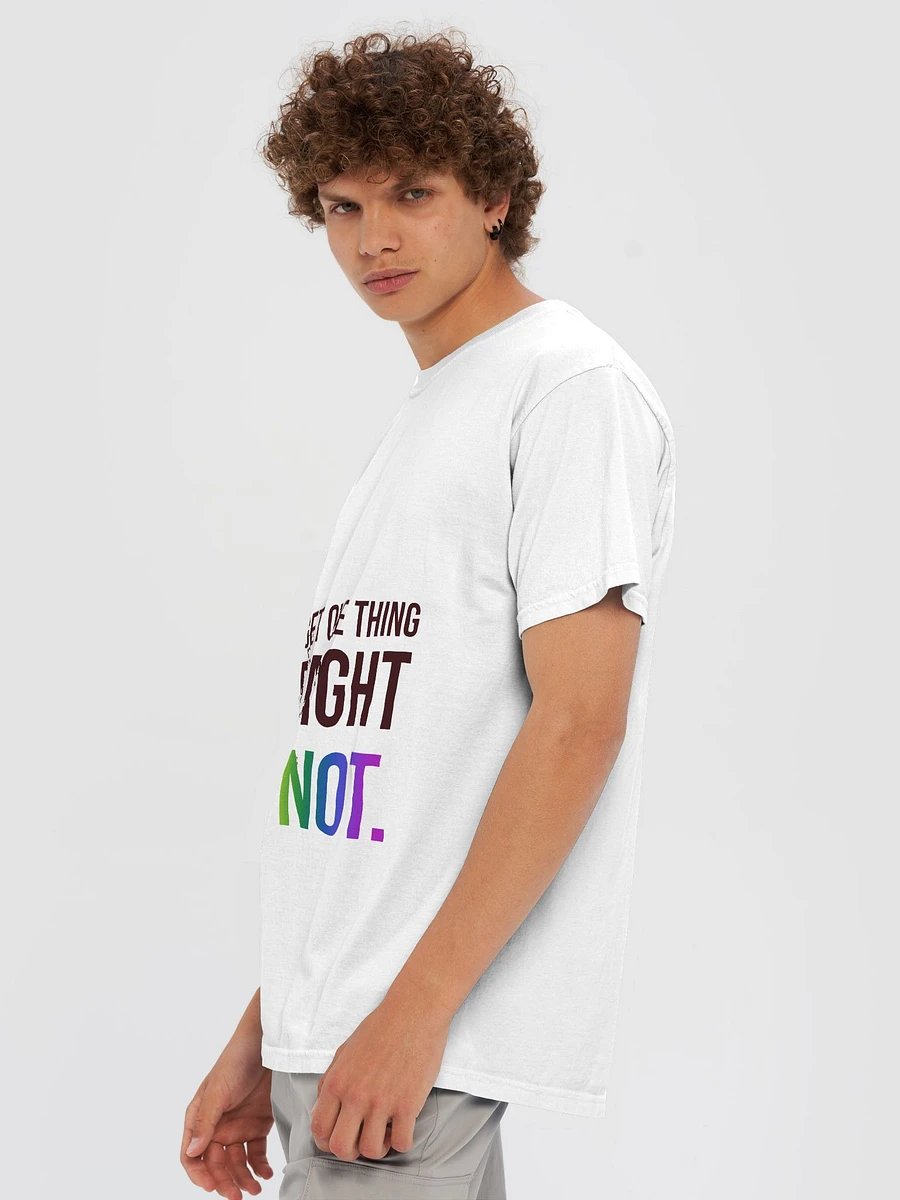 let's get one thing straight t-shirt product image (6)