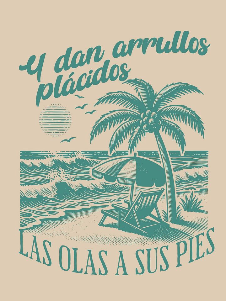 Y Dan Arrullos Plácidos Las Olas a Sus Pies Camiseta Unisex product image (1)