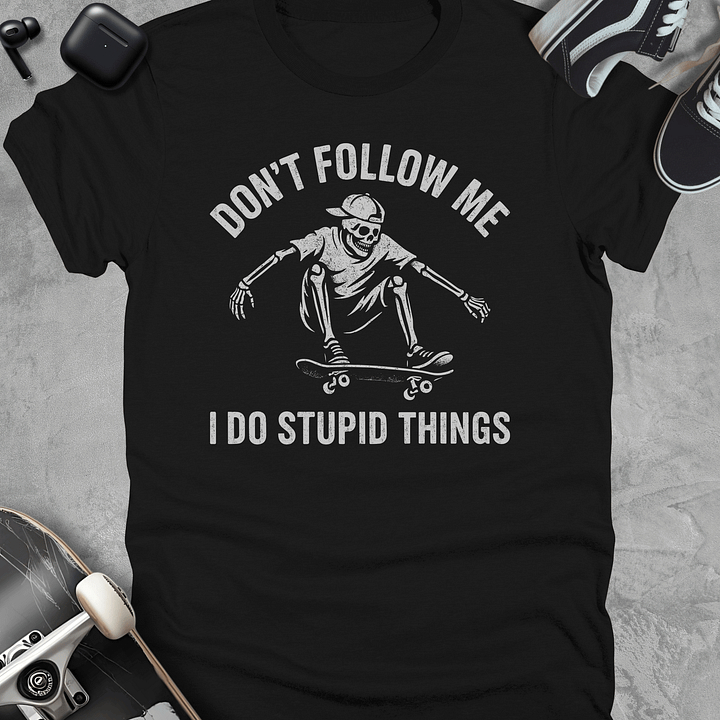Don't follow me, Funny Skate t-shirt, Unisex product image (1)