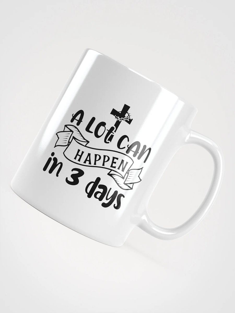 A Lot Can Happen in 3 Days Jesus Resurrection Coffee Tea Mug product image (10)