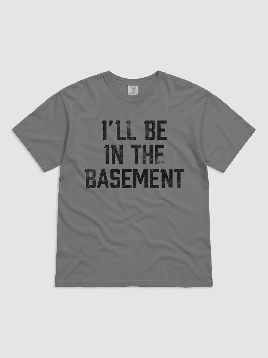 i'll be in the basement t shirt product image (1)