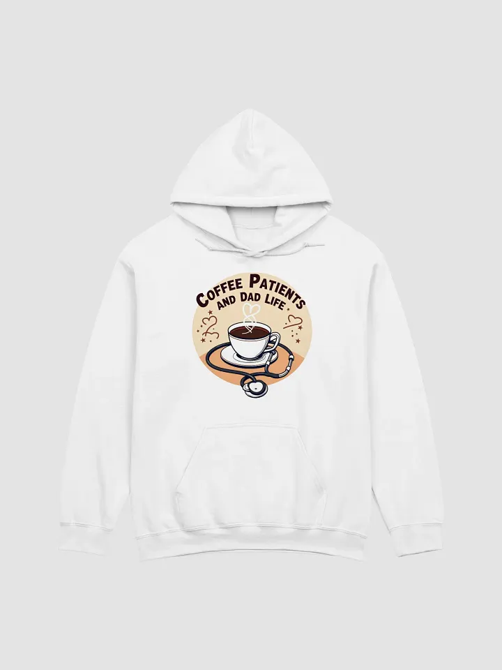 stethoscope , Coffee, Patient and dad life, Care Hoodie product image (9)