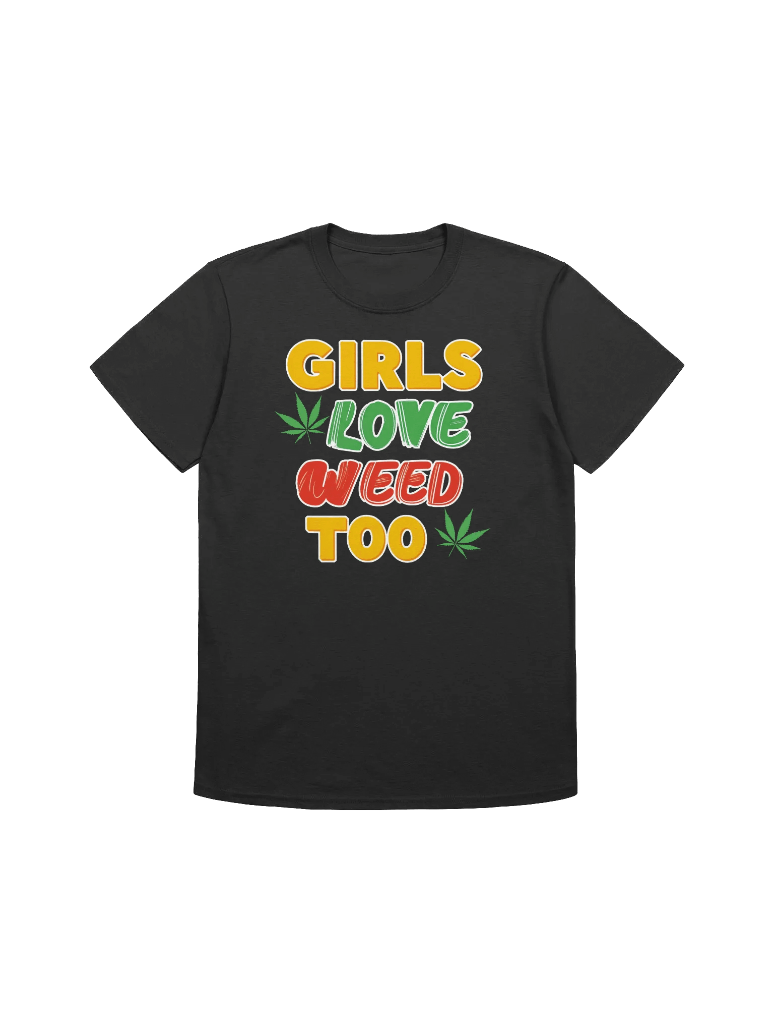 420 Weed-Girls Love Weed Too T-Shirt product image (5)
