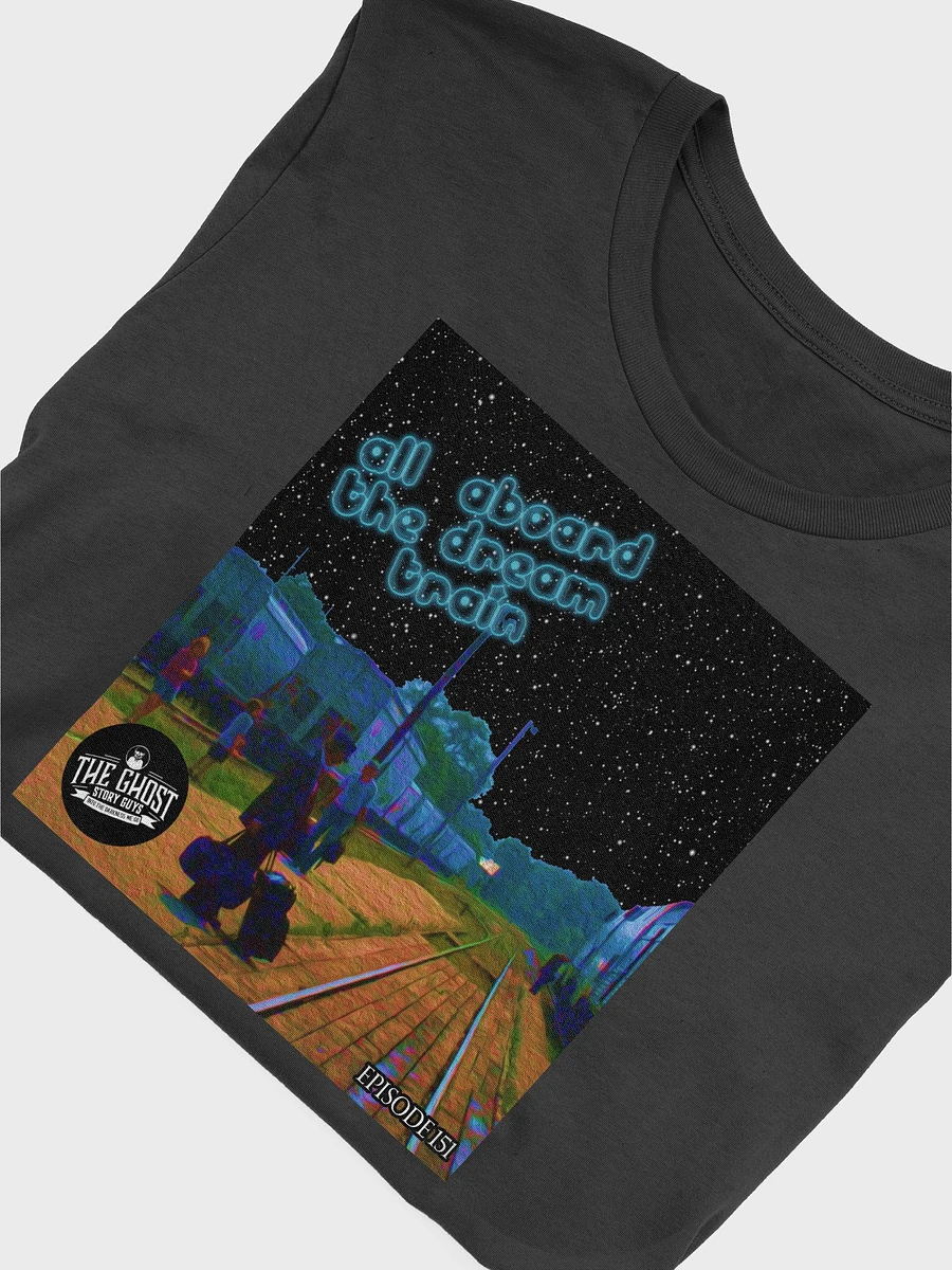 All Aboard the Dream Train Shirt product image (5)