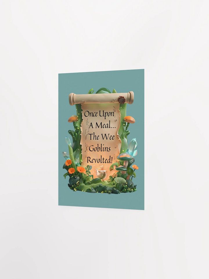 Funny Mom Wall Art – ‘Once Upon A Meal, The Wee Goblins Revolted!’ Parenting Humor Print" product image (19)