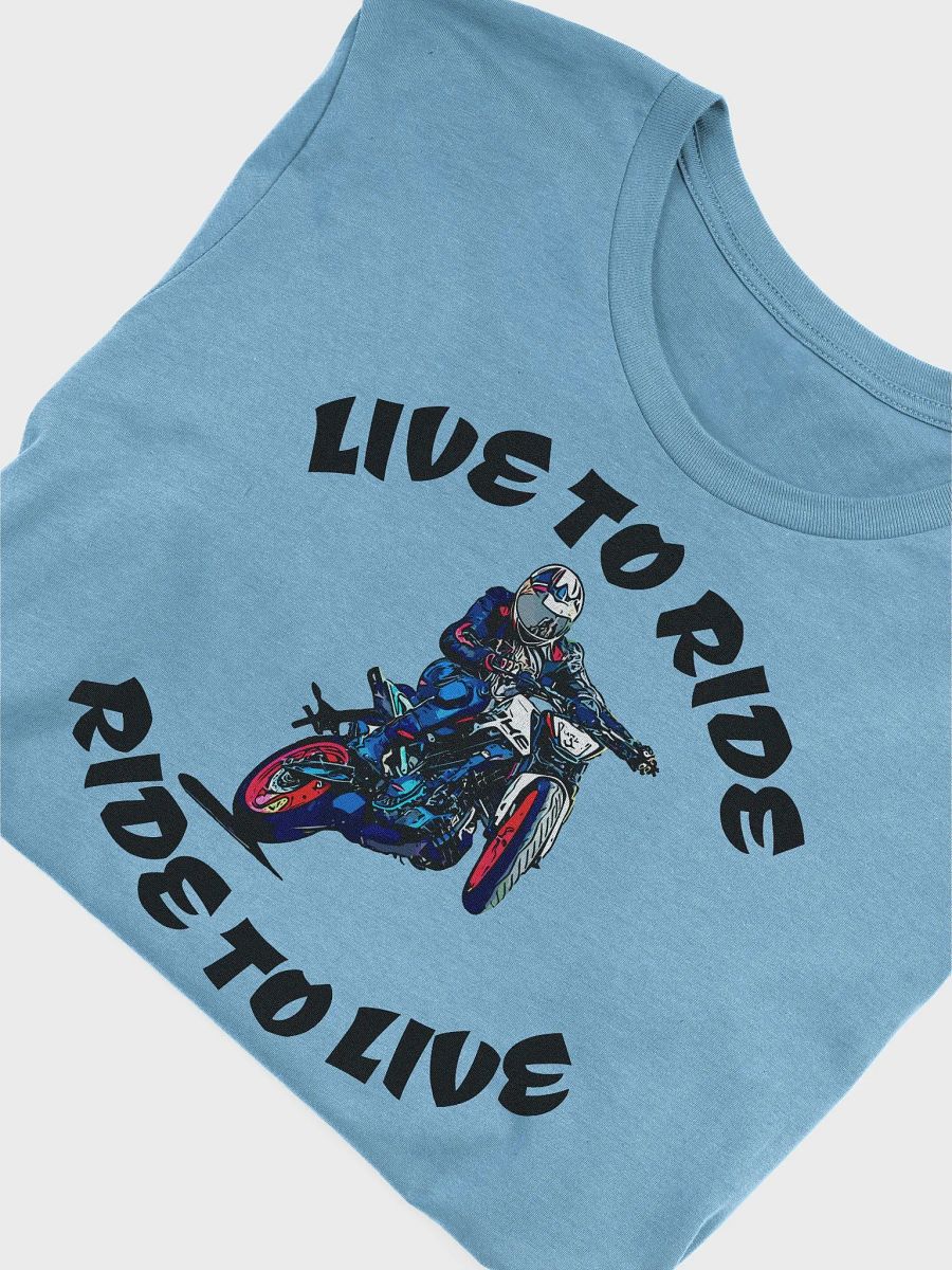 Live To Ride T-Shirt product image (67)