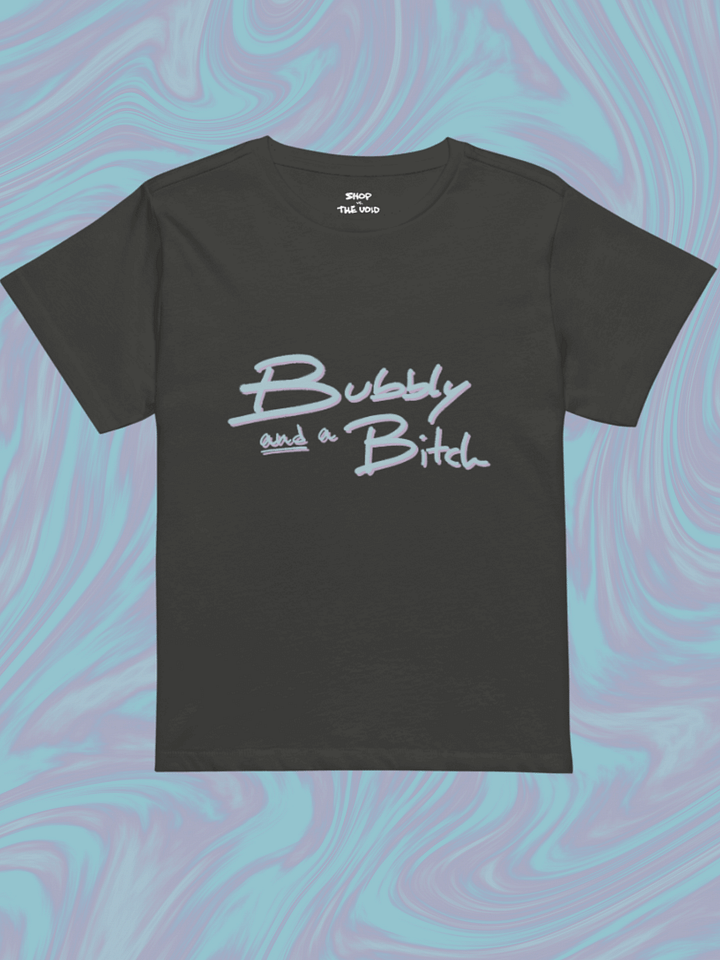 Bubbly and a B*tch (cotton candy design) printed waist-length tee product image (1)