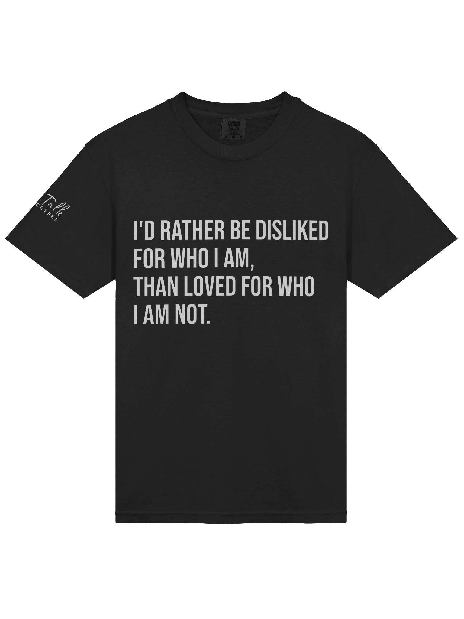 I'd Rather Be Disliked T-shirt product image (4)