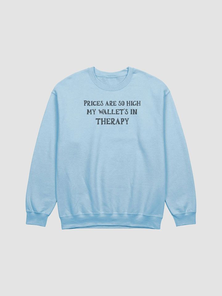 Wallet Is In Therapy Sweatshirt product image (5)