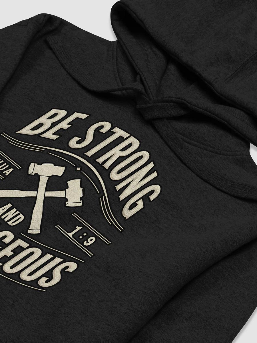 Be Strong and Courageous Hoodie product image (4)