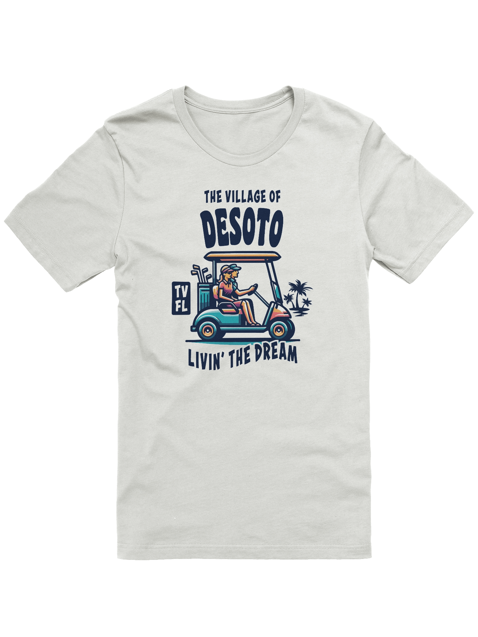 The Village of Desoto TV FL Golf Cart Design T-Shirt product image (5)