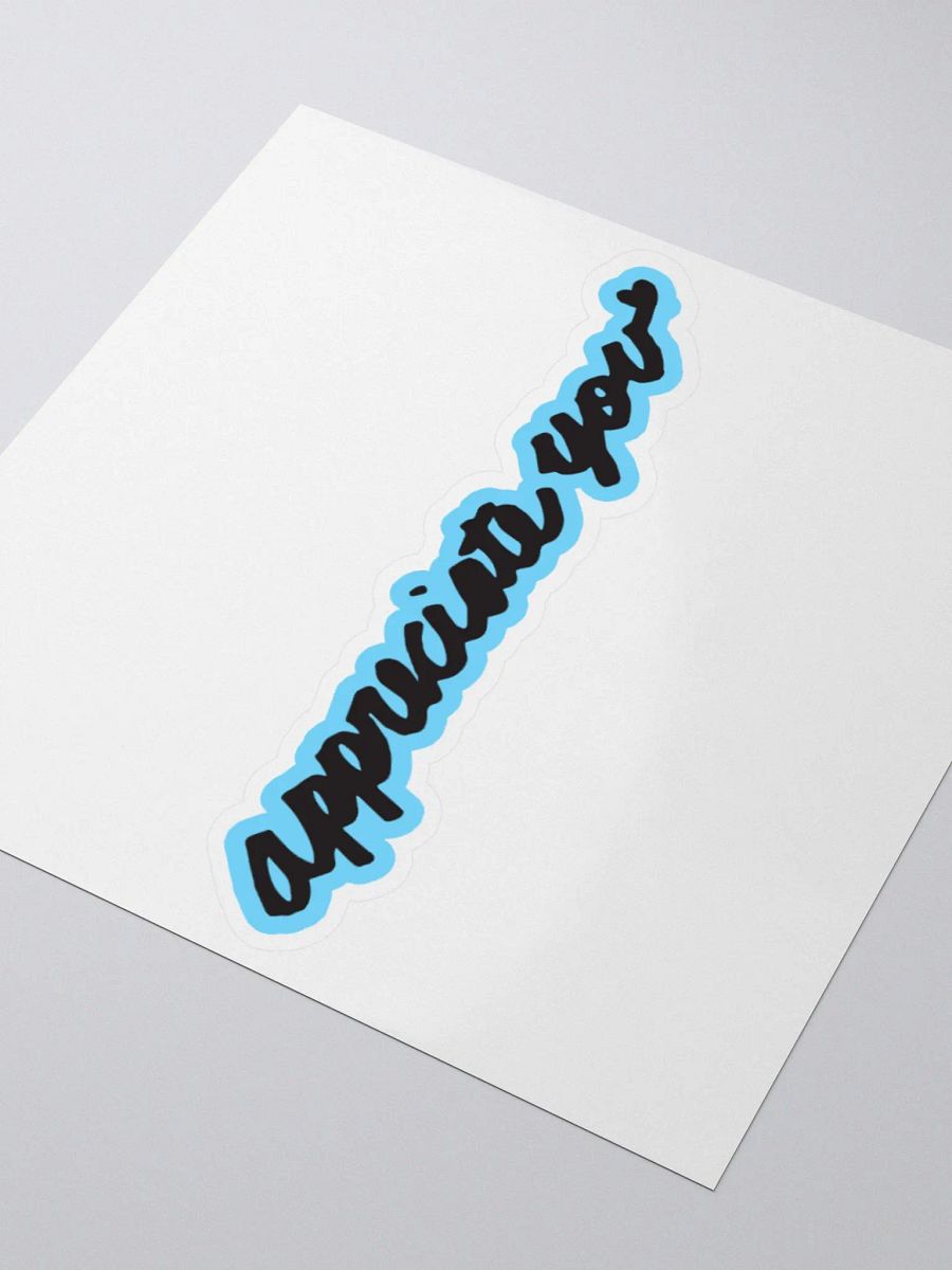 Blue Appreciate You Bubble-free stickers product image (8)