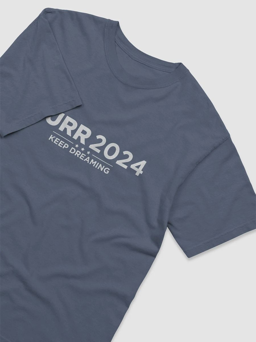 BURR 2024 Keep Dreaming T-Shirt (White Lettering) product image (3)