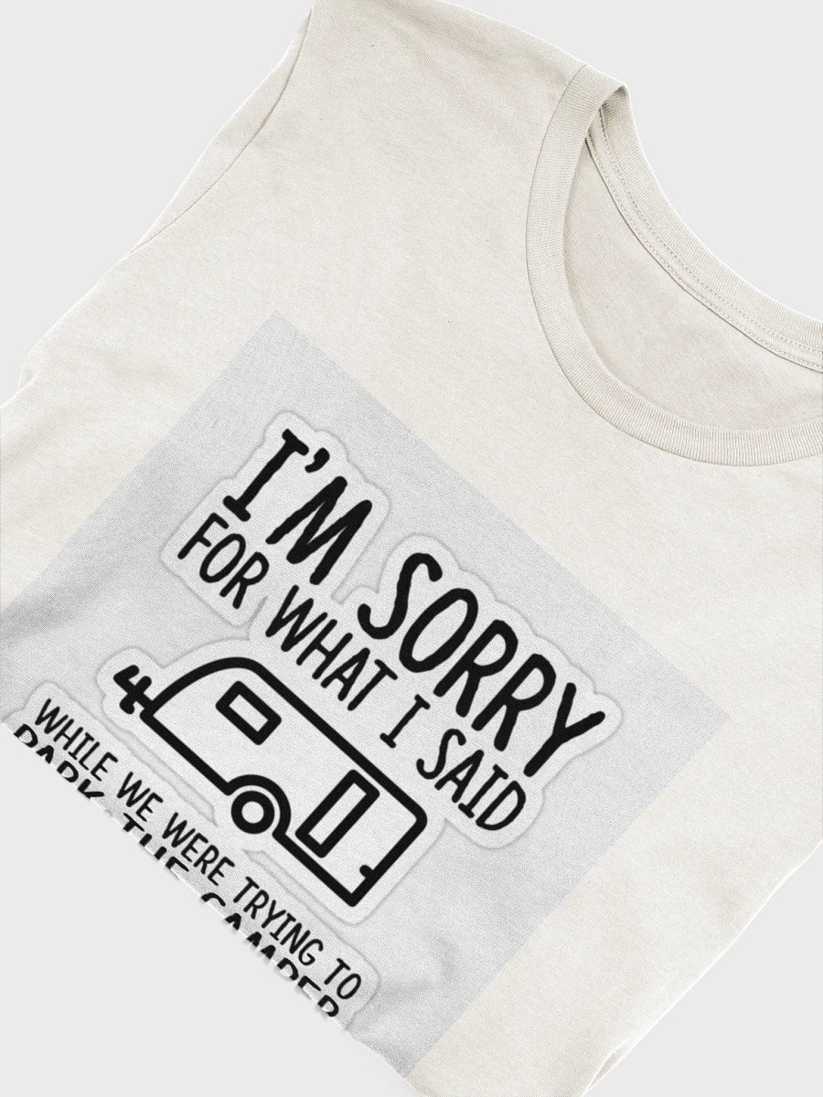 I'm Sorry T-Shirt product image (5)