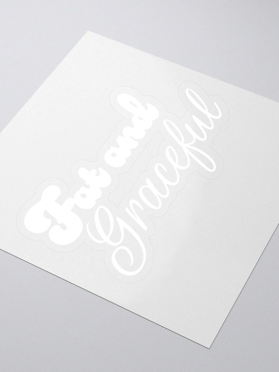 Fat and Graceful Sticker product image (3)