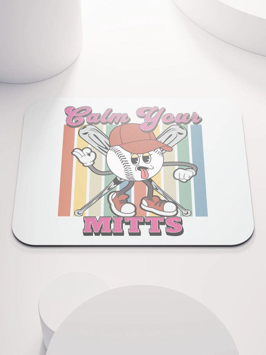 Calm Your Mitts Baseball Mouse Pad product image (2)