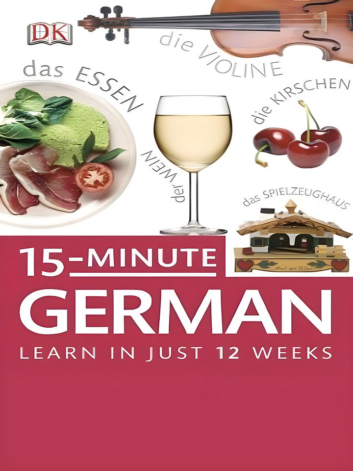 15-Minute German: Learn in Just 12 Weeks [With Paperback Book] (DK 15-Minute) by Goulding, Sylvia product image (1)