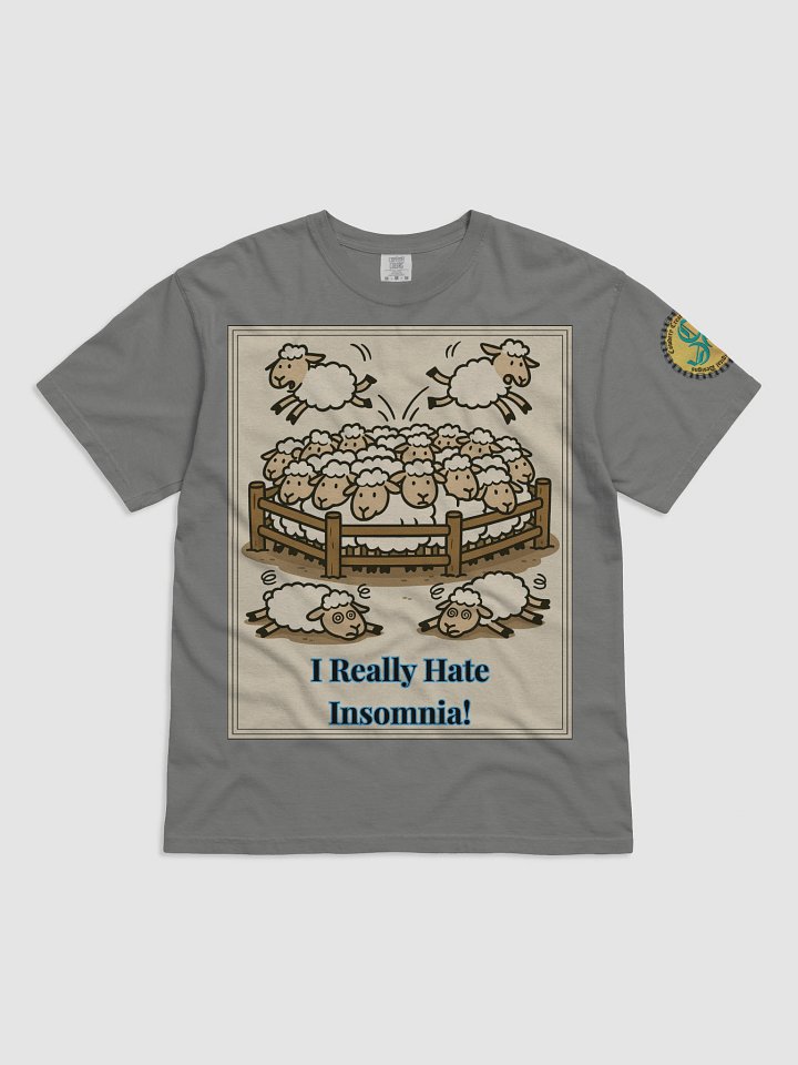 I Really Hate Insomnia (Both) Comfort Colors Garment-Dyed Heavyweight T-Shirt Colors (3) product image (3)