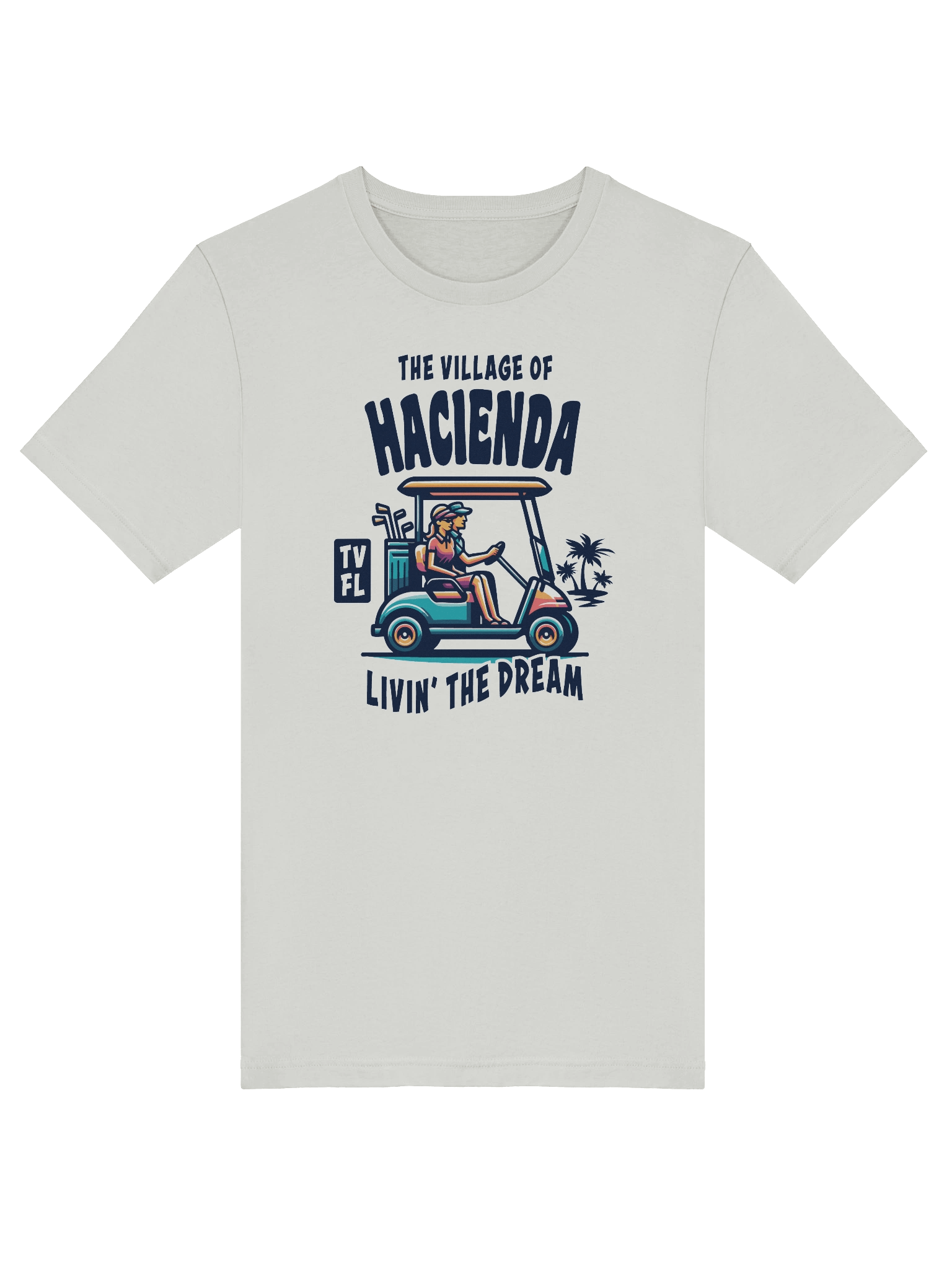 The Village of Hacienda TV FL Golf Cart Design T-Shirt product image (38)