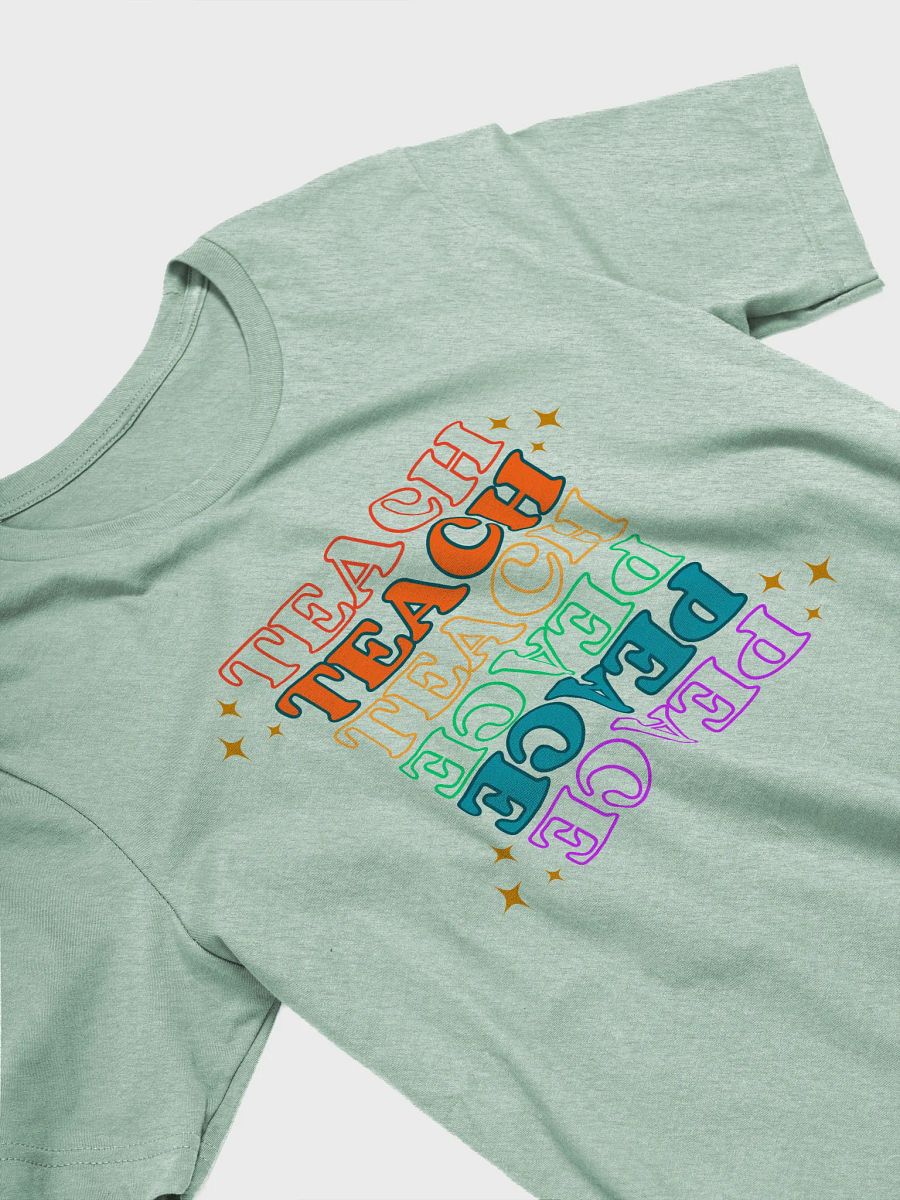 Teach Peace T-Shirt product image (28)