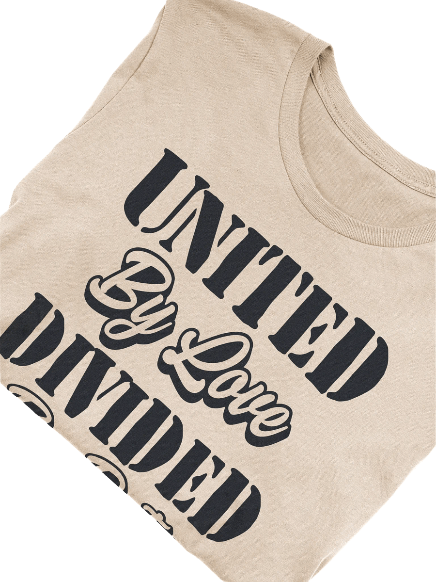 United By Love Divided By Duty T-shirt product image (35)