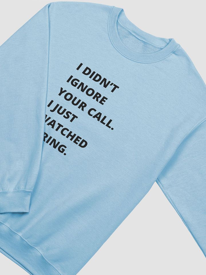 Bold Call Ignorance Crewneck product image (2)