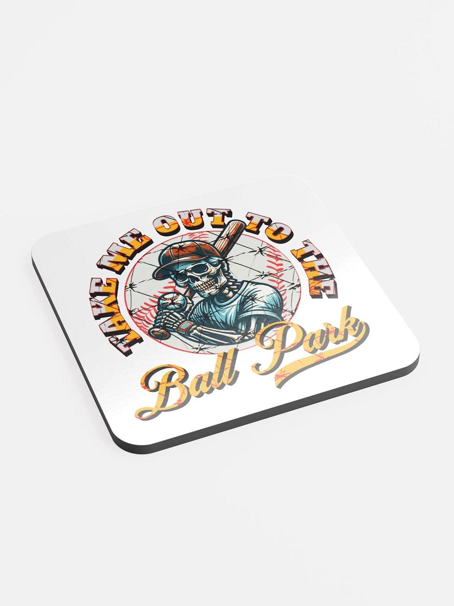 Take Me Out To The Ball Park Baseball Skeleton Slugger Cork Coaster product image (3)