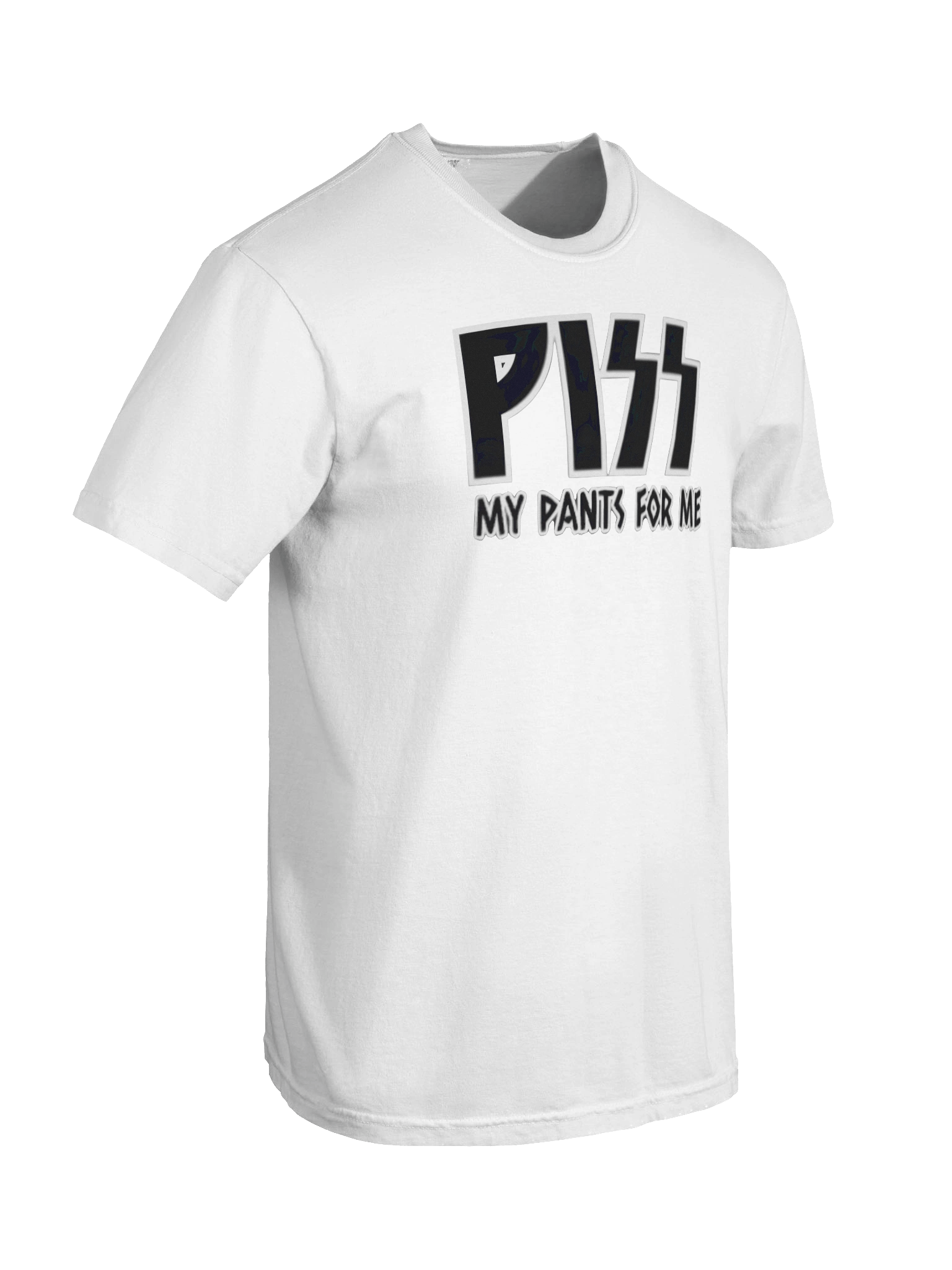 Piss My Pants For Me T Shirt product image (8)