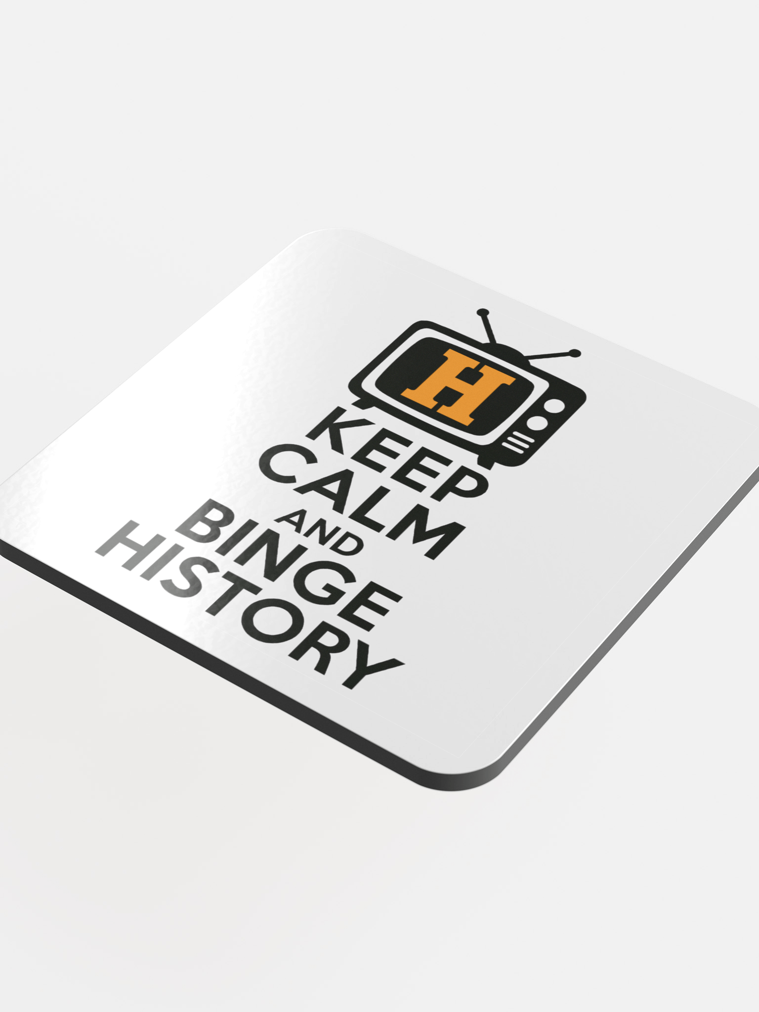 Keep Calm and Binge History Coaster product image (4)