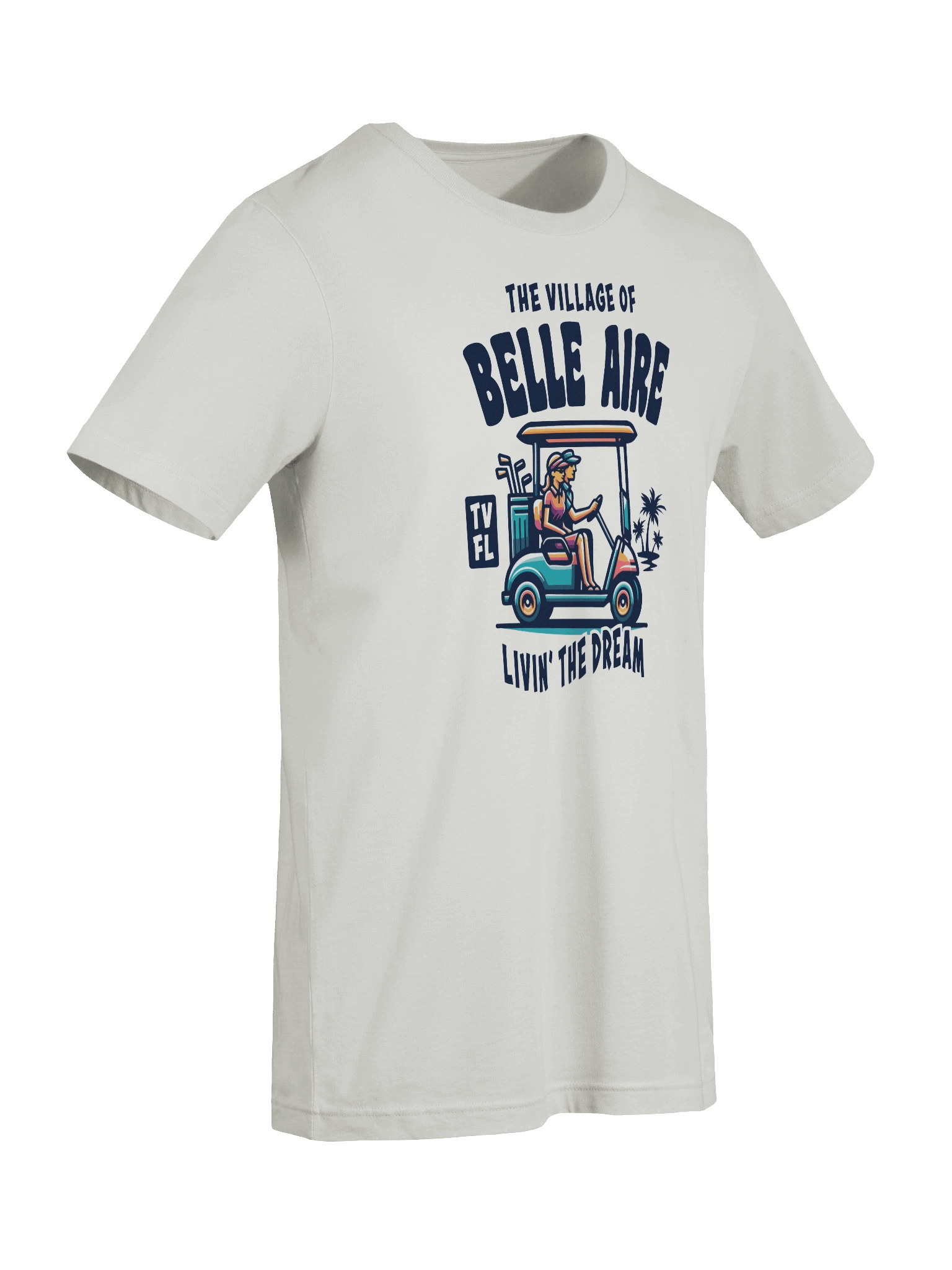 The Village of Belle Aire TV FL Golf Cart Design T-Shirt product image (76)