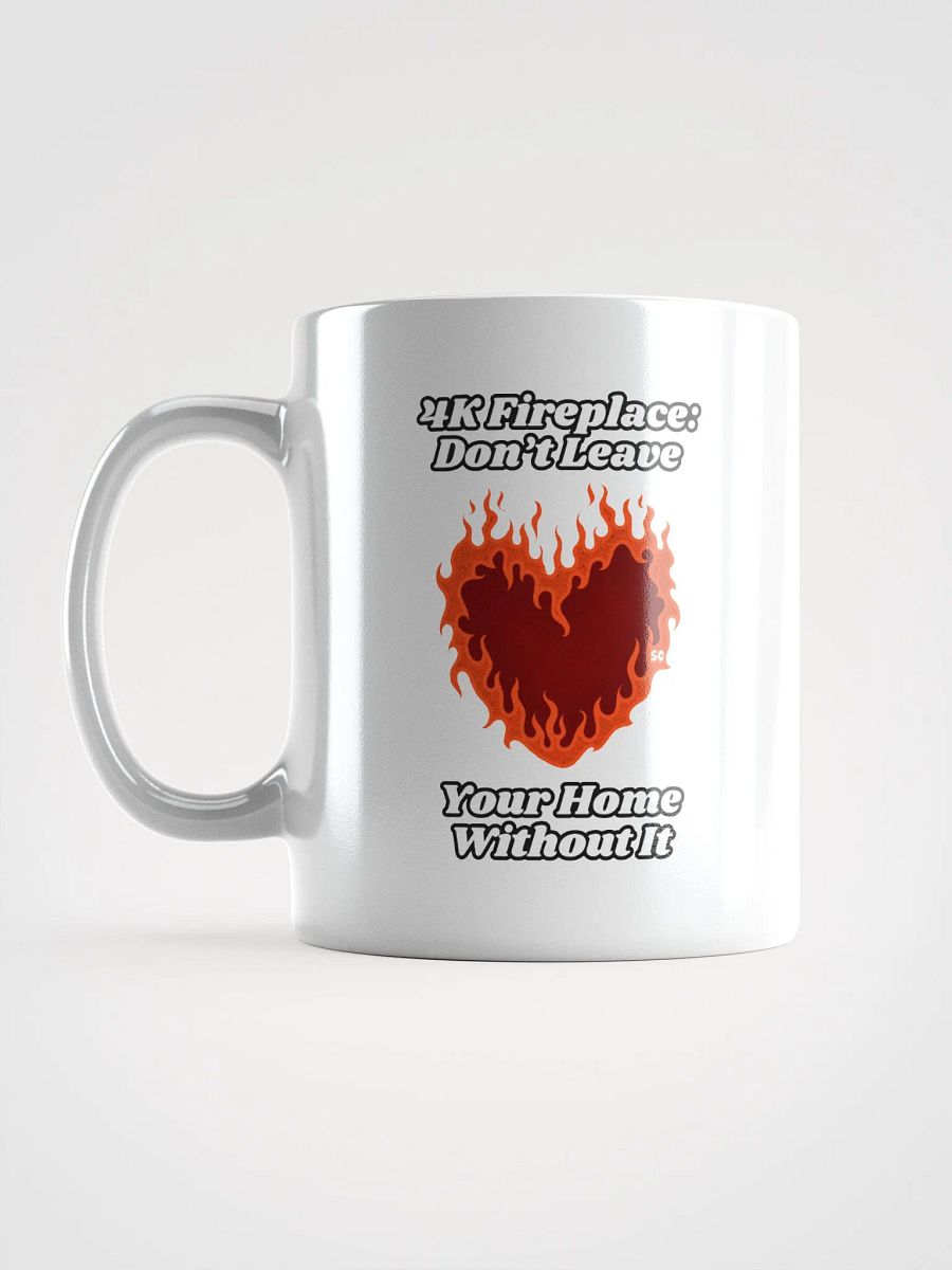 Flaming Heart - 4K Fireplace: Don't Leave Your Home Without It | White Glossy Mug product image (6)