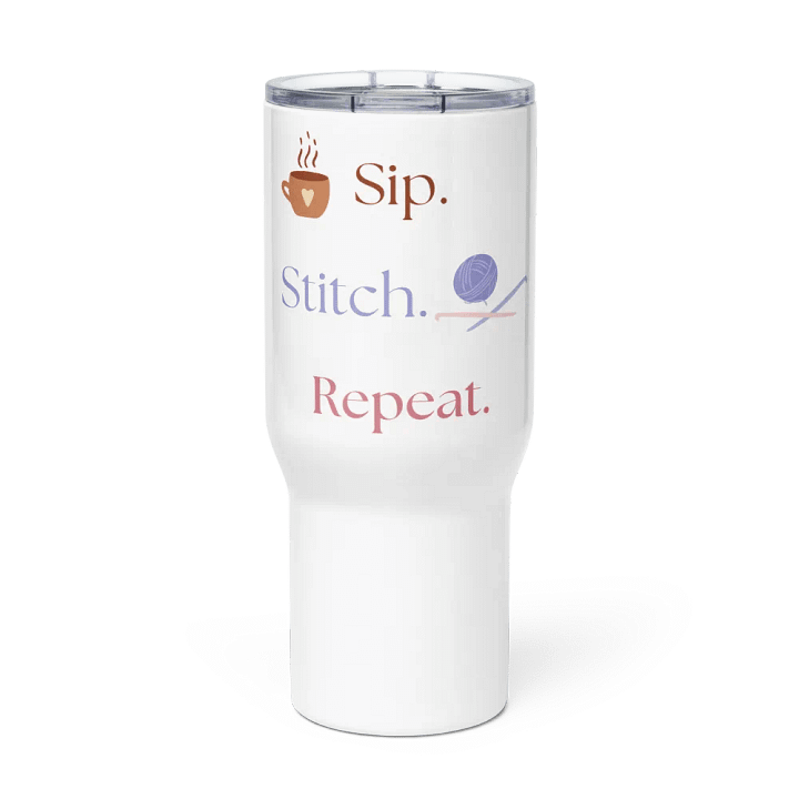"Sip. Stitch. Repeat." Stainless Steel Travel Mug With Handle product image (1)