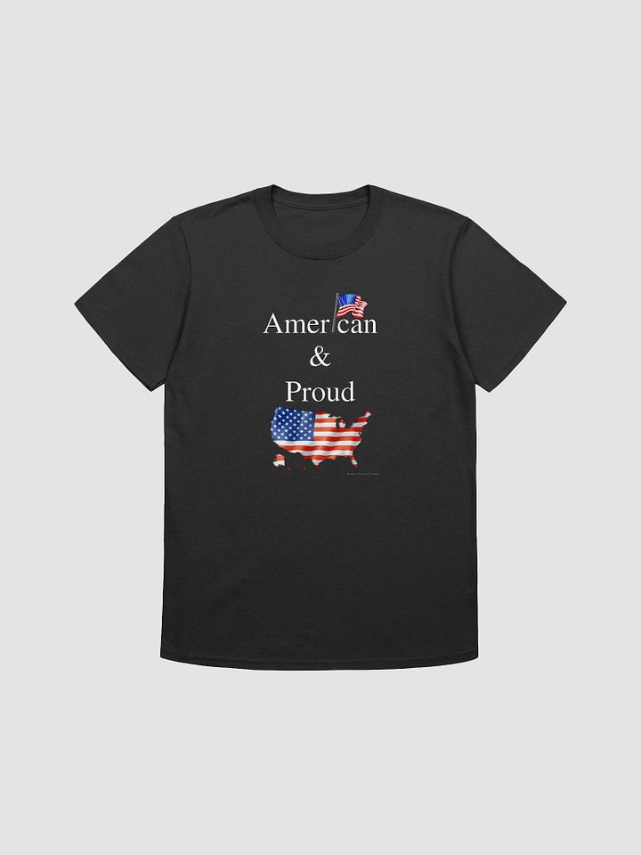 American and Proud Unisex T-Shirt product image (3)