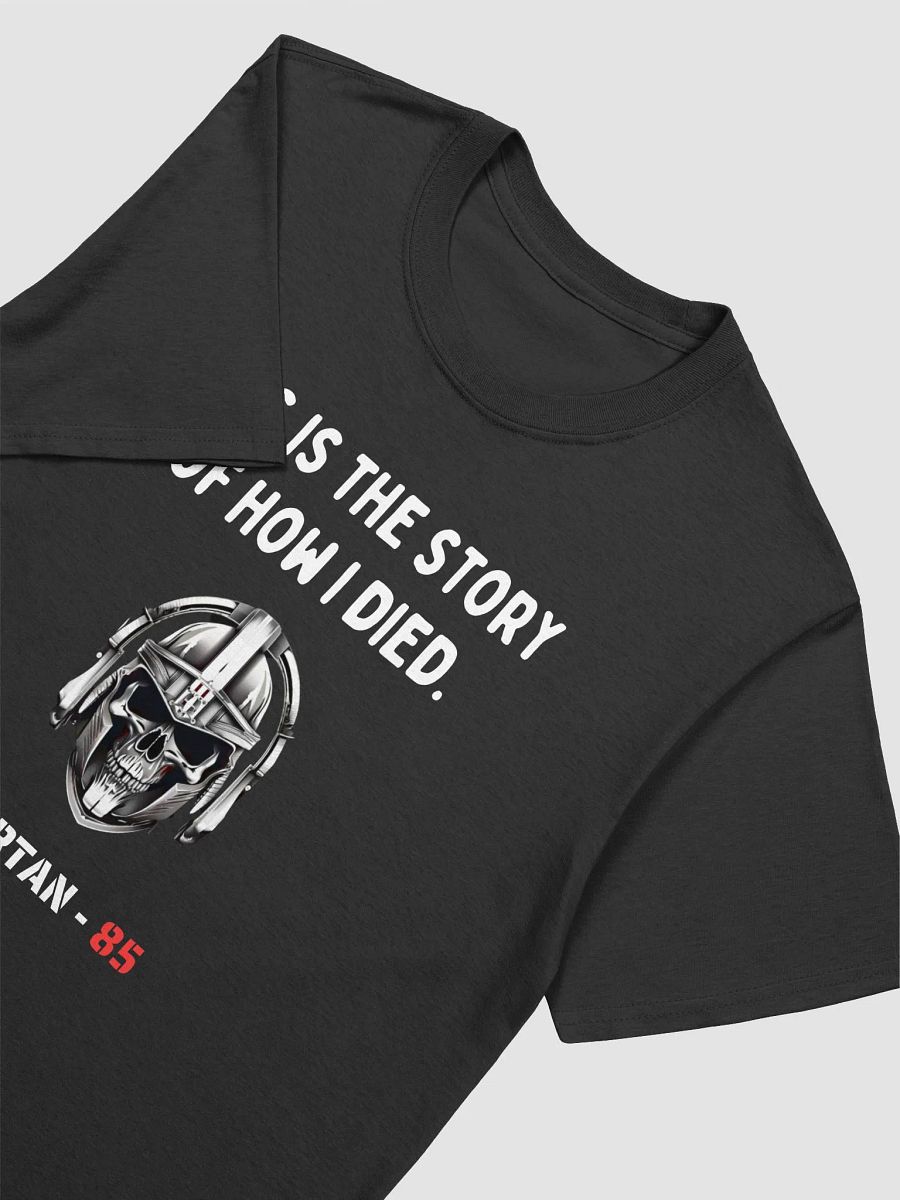 How I Died T Shirt Dark product image (12)