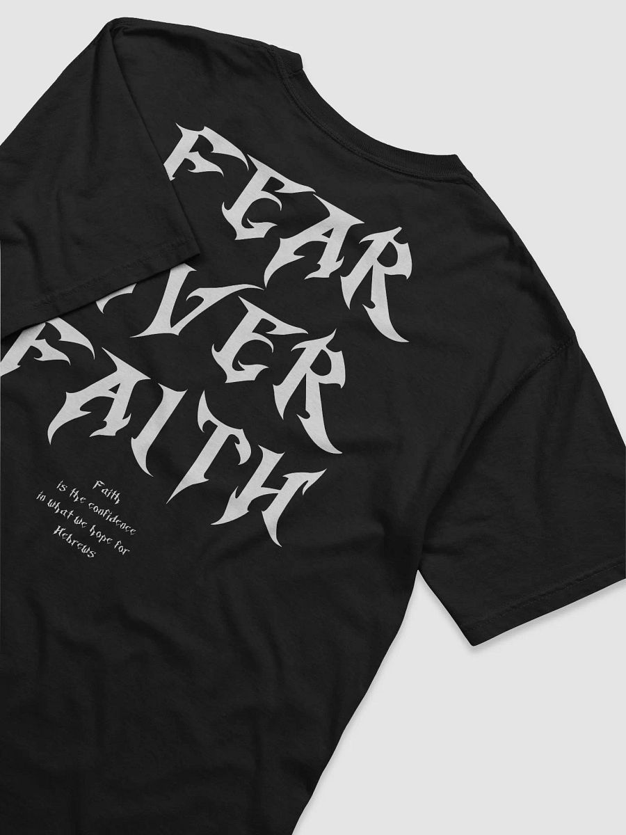 Faith Over Fear T-Shirt - Hebrews 11:1 product image (4)