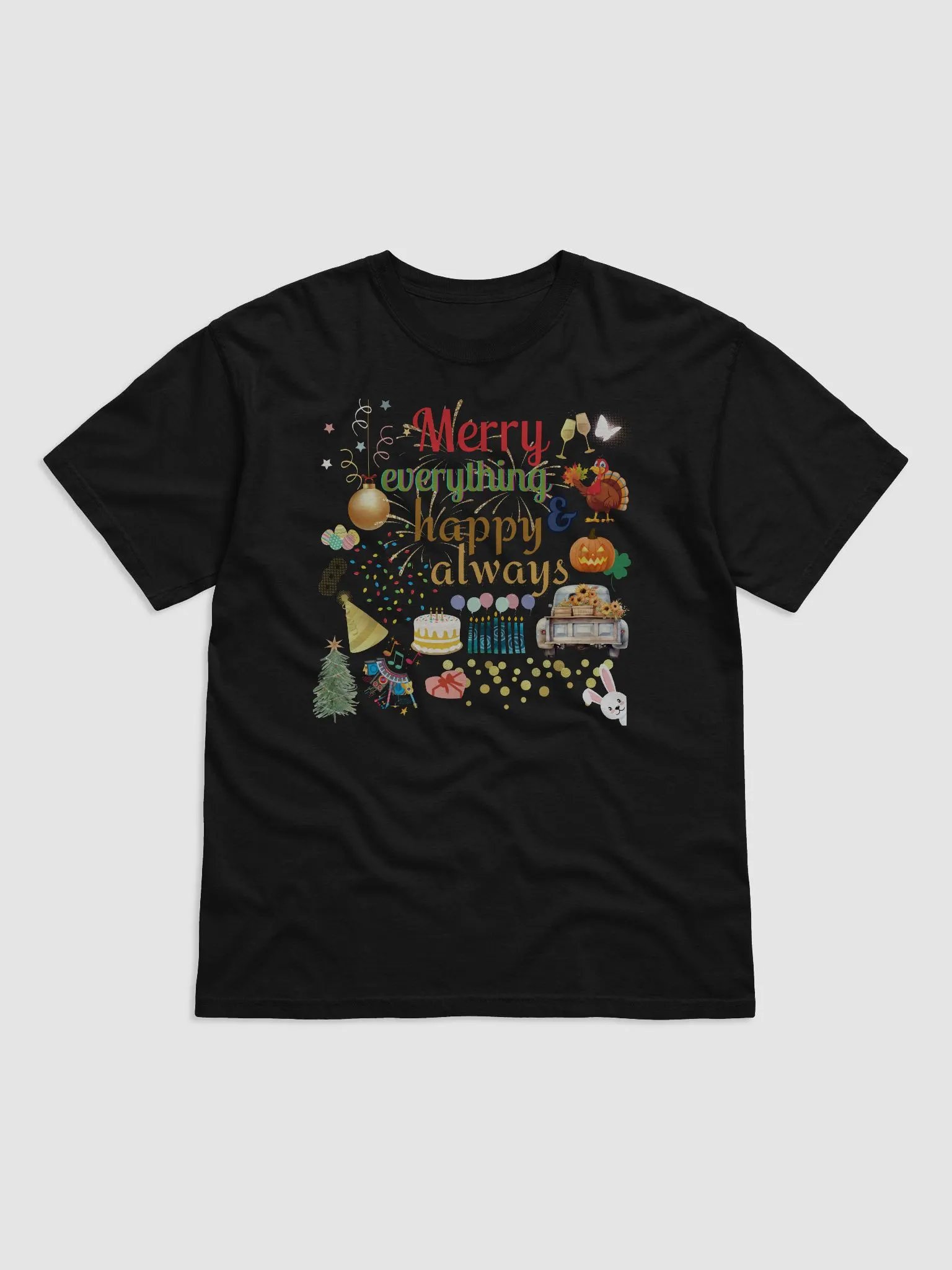 Merry Everything and Happy Always T-Shirt product image (4)