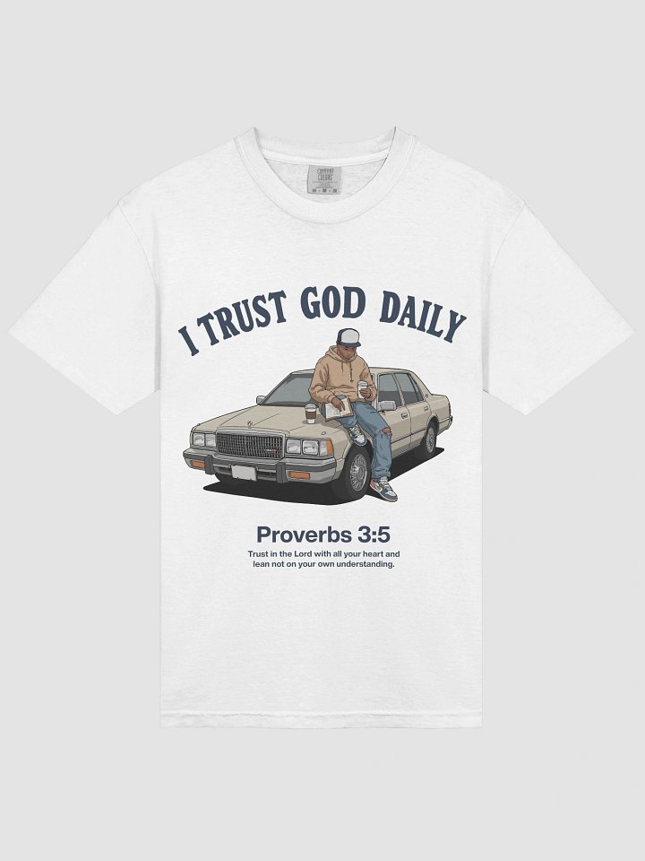 I Trust God Daily Garment-Dyed Heavyweight T-Shirt product image (2)