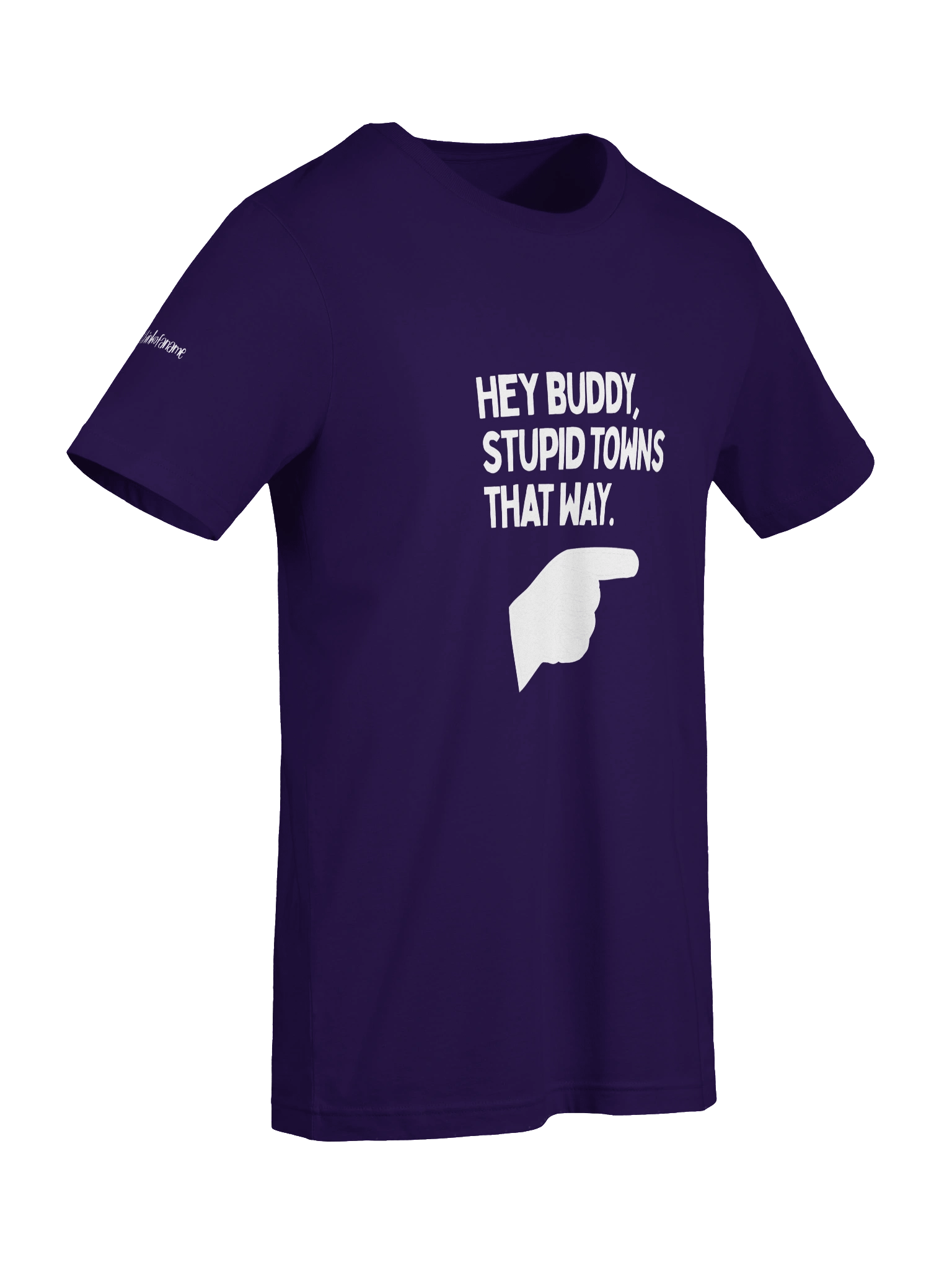 Stupid Towns That Way T-Shirt product image (9)