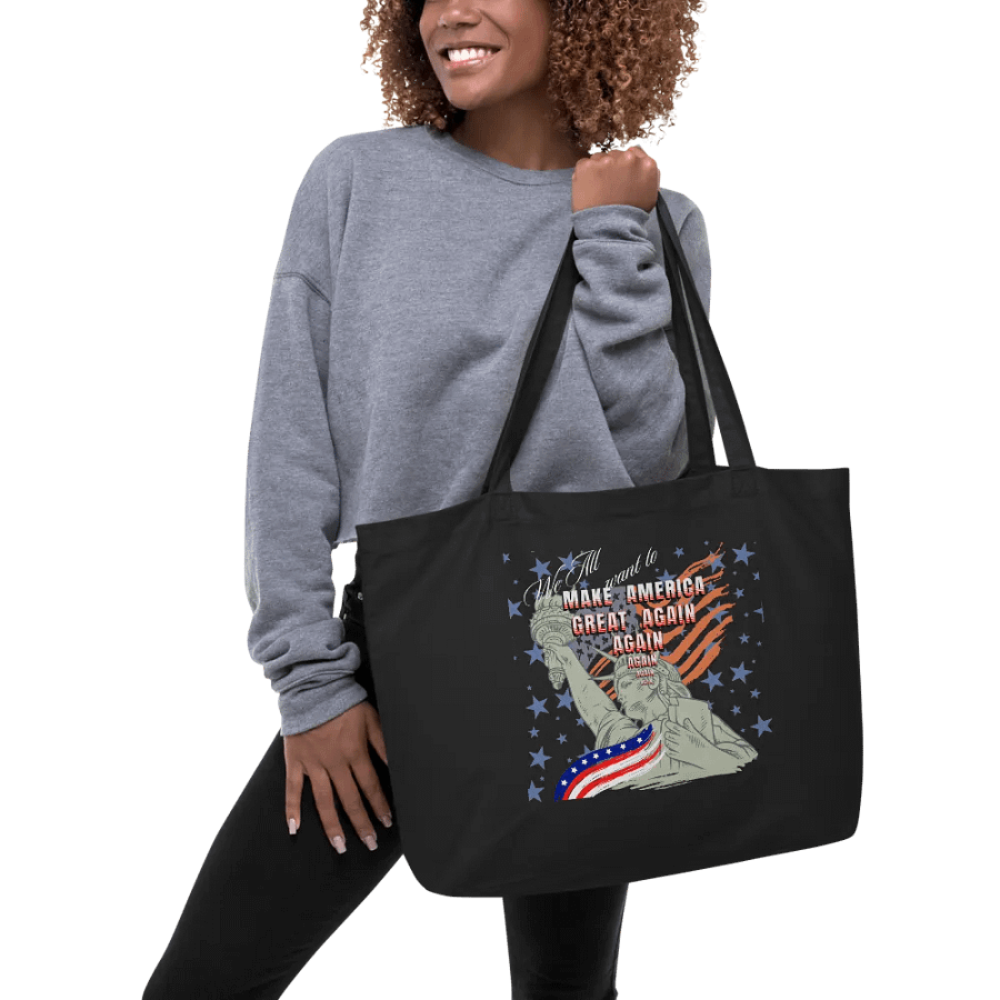 We all Want to Make America Great Again again Tote product image (5)