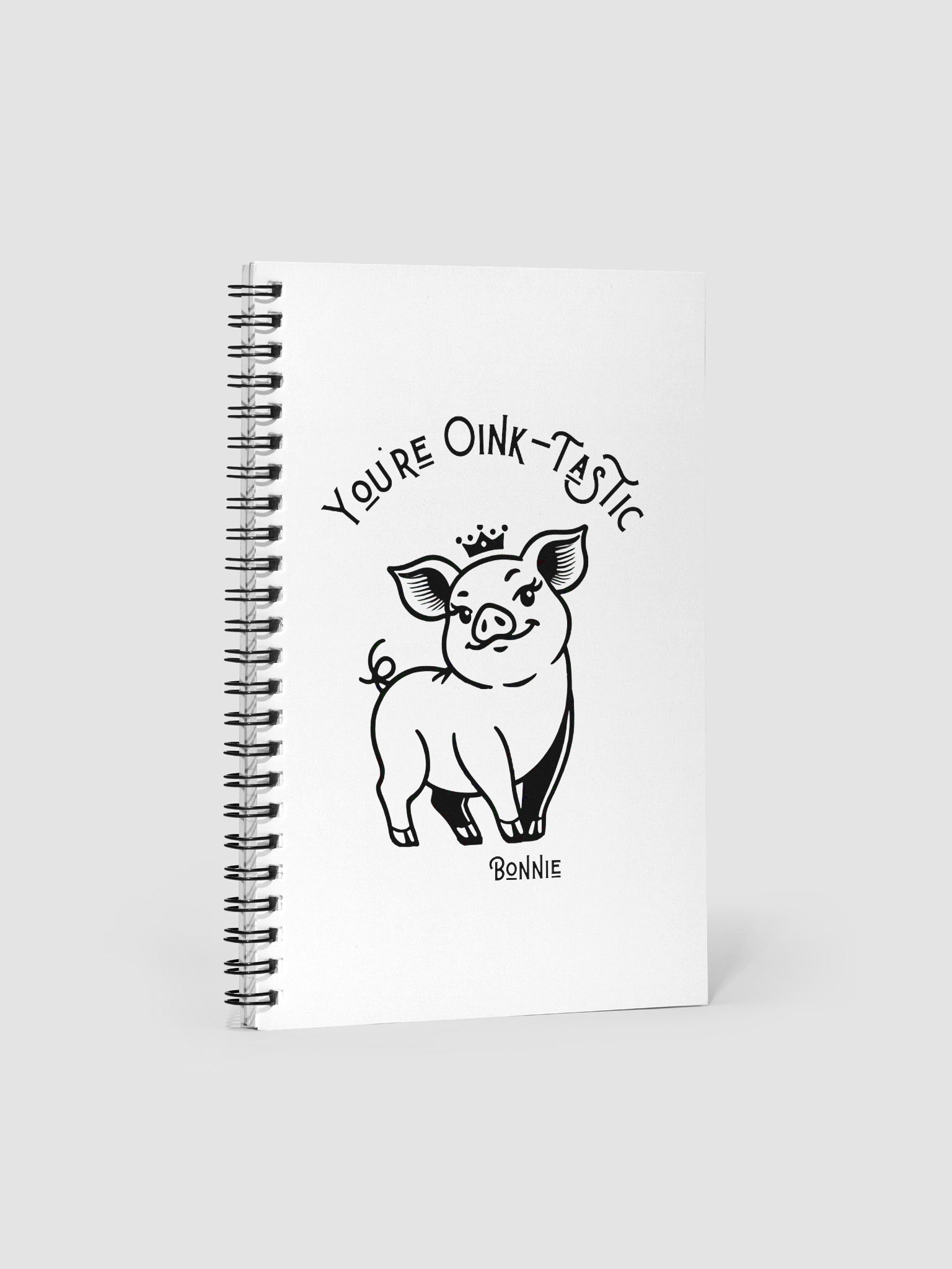 You're Oink-Tastic! - notebook product image (1)