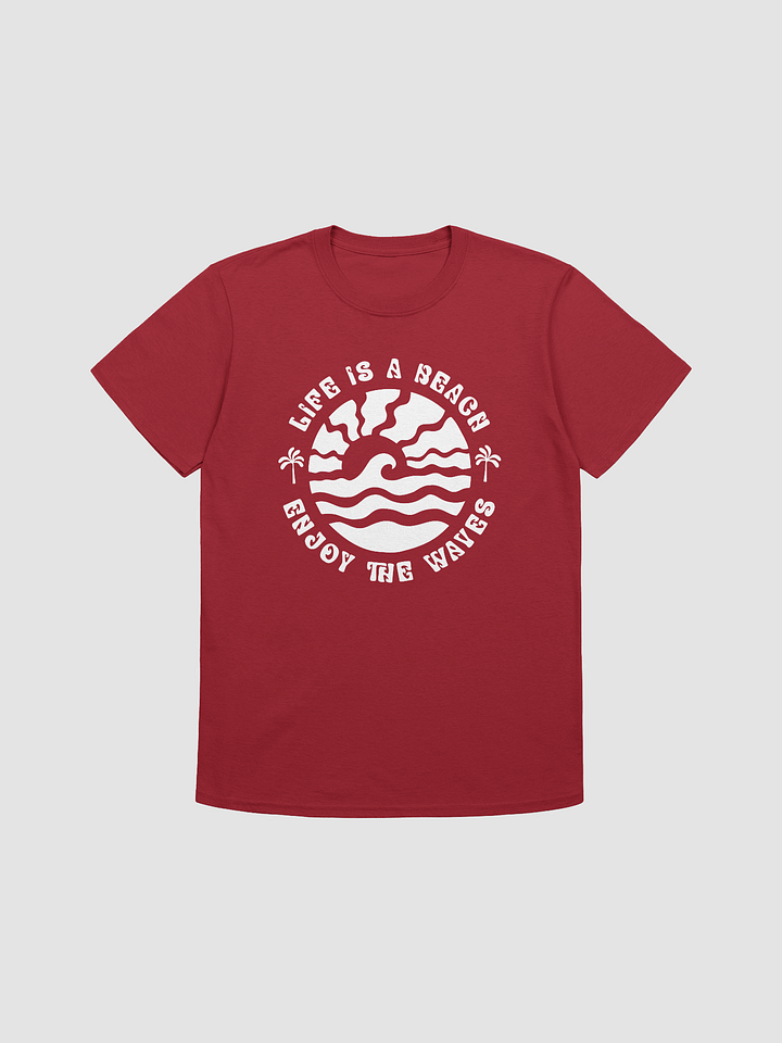 Life Is Beach Enjoy The Waves T-shirt product image (4)