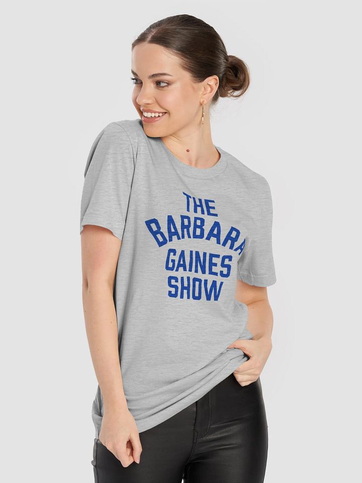 The Barbara Gaines Show T-Shirt product image (1)