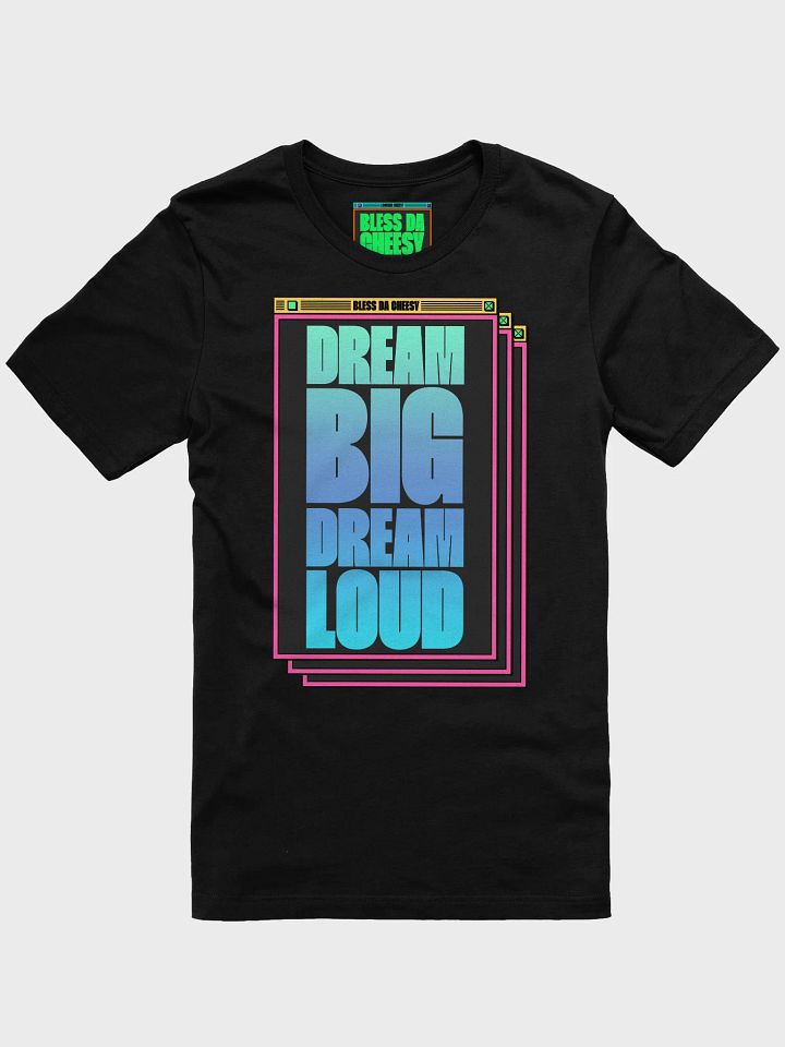 Dream Big Dream Loud product image (8)