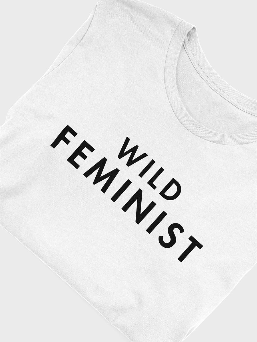 Wild Feminist Minimalist Fitted Tee. product image (5)