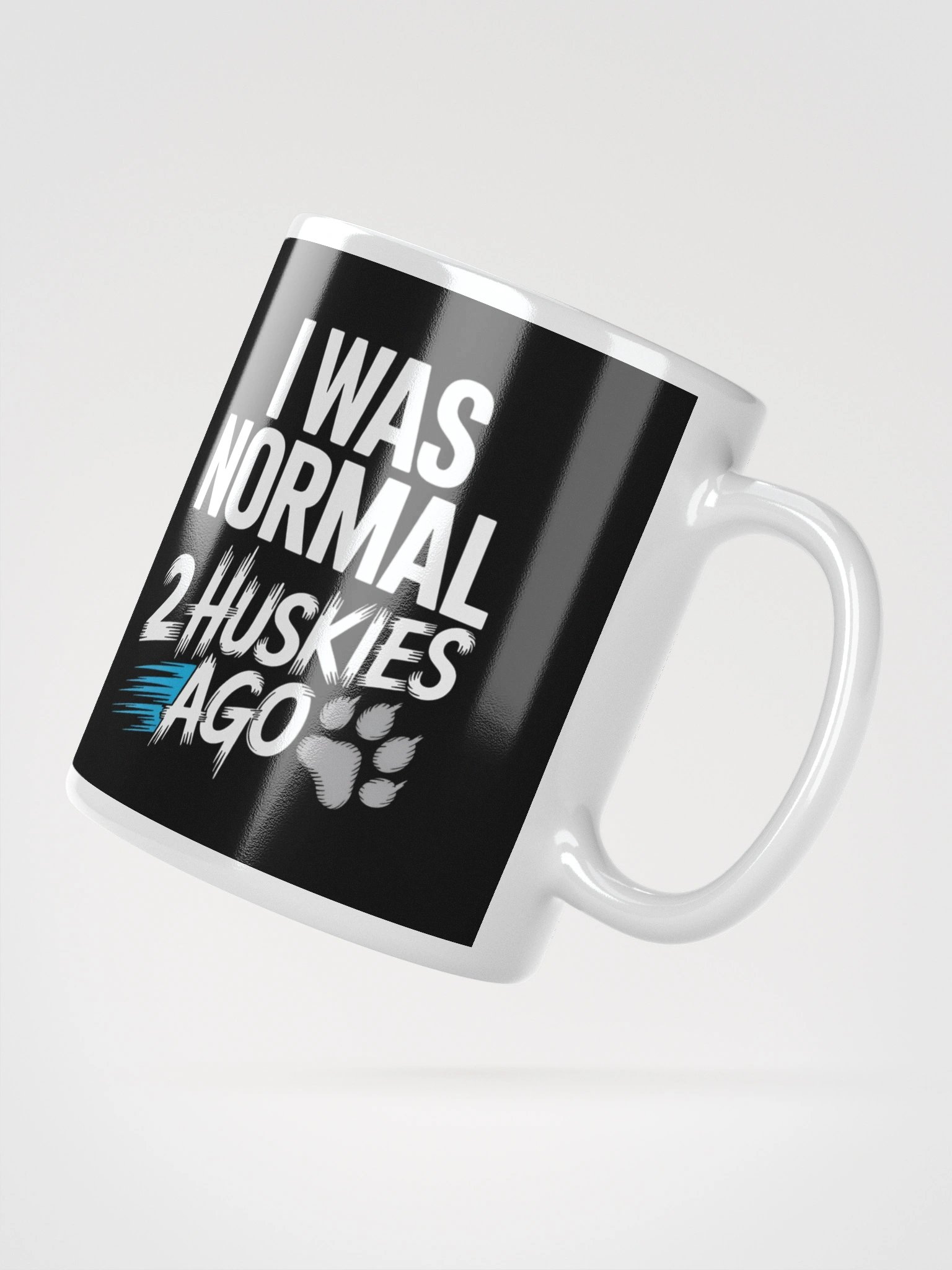 I Was Normal 2 Huskies Ago – Funny Siberian Husky Dog Lover Mug product image (2)