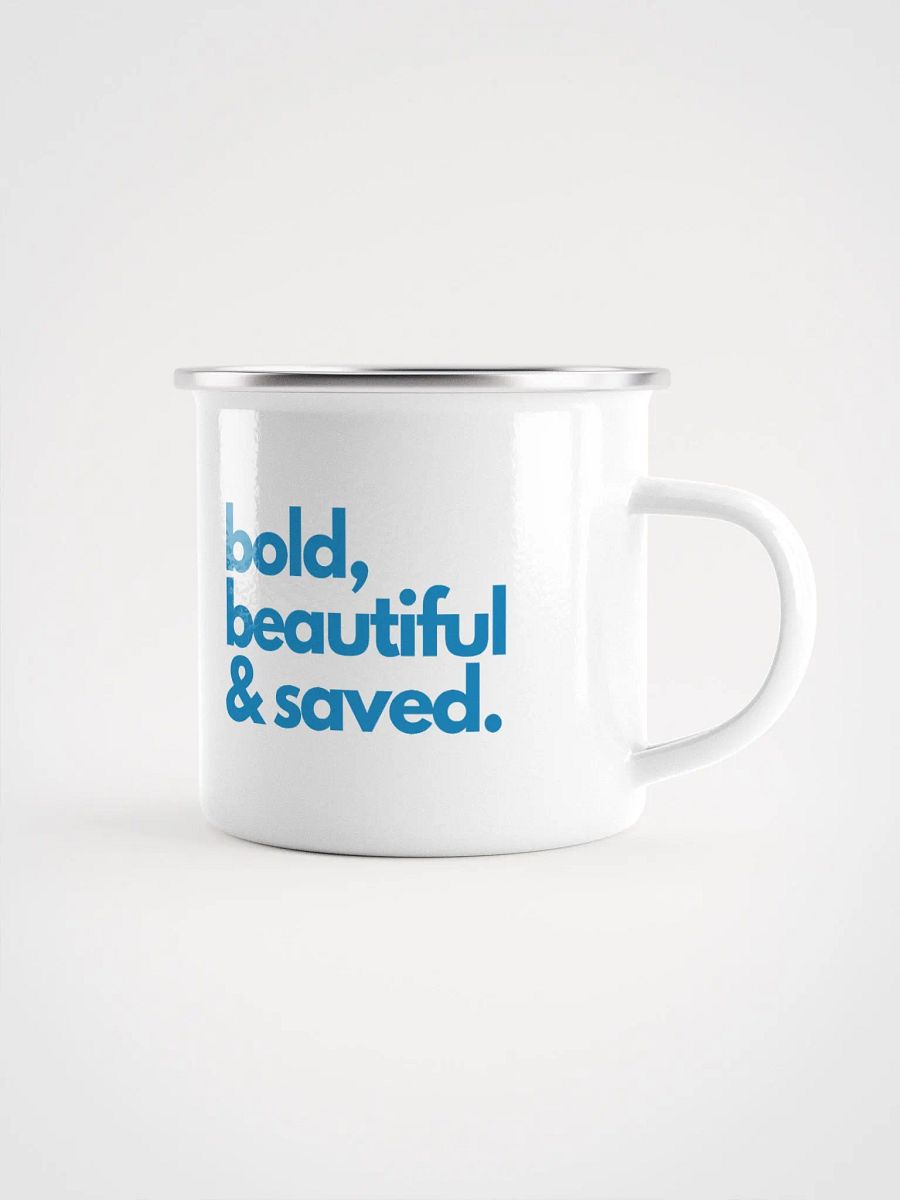 Bold Beautiful & Saved Enamel Mug product image (1)