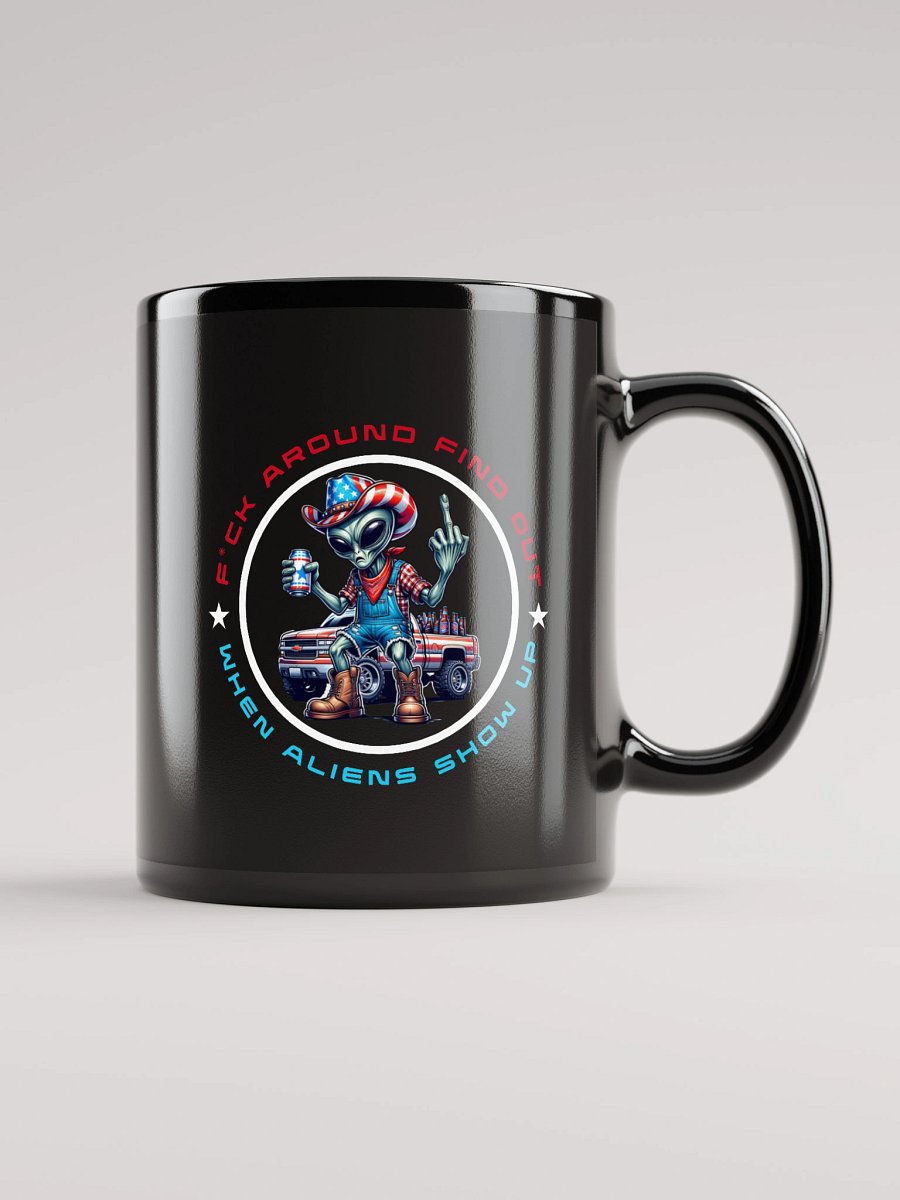 When Aliens Show Up - FAFO - Mug product image (1)
