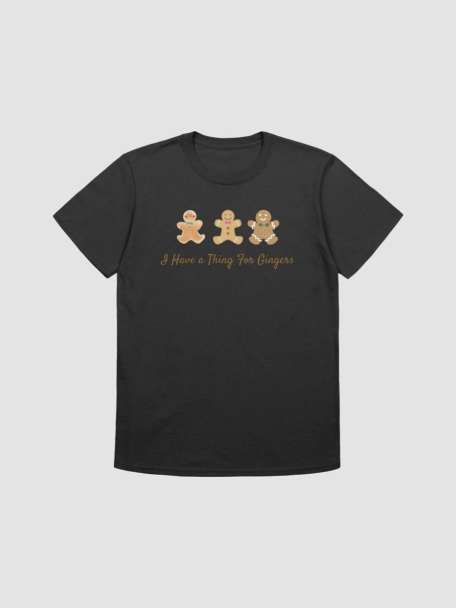 I Have A Thing For Gingers Unisex T-Shirt V6 product image (1)