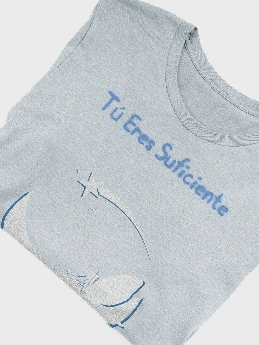 Tu Eres Suficiente Light Colors ImaginaryStory Camiseta Cómoda product image (38)