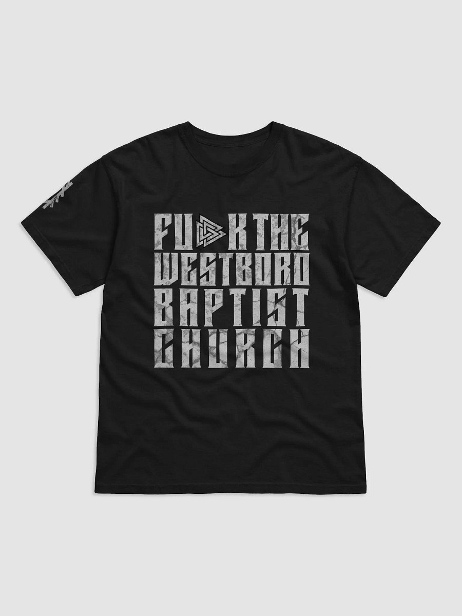 Fu-k The Westboro Baptist Church Alt - Shirt product image (1)